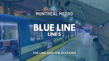 Overview of the Blue Line (Line 5)