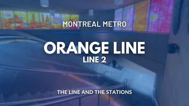 Overview of the Orange Line (Line 2)